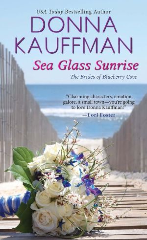 [The Brides Of Blueberry Cove 01] • Sea Glass Sunrise